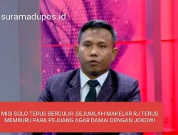 MISI SOLO TERUS BERGULIR, SEJUMLAH MAKELAR RJ TERUS MEMBURU PARA PEJUANG AGAR MAU DAMAI DENGAN JOKOWI