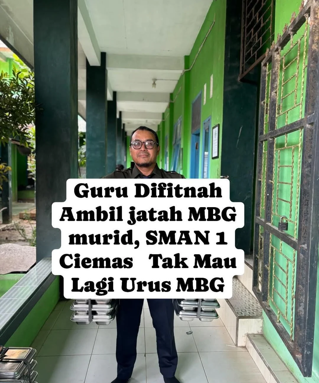 GURU DITUDUH AMBIL JATAH MBG SISWA, SMAN 1 CIEMAS BANDUNG TAK MAU LAGI URUS MBG