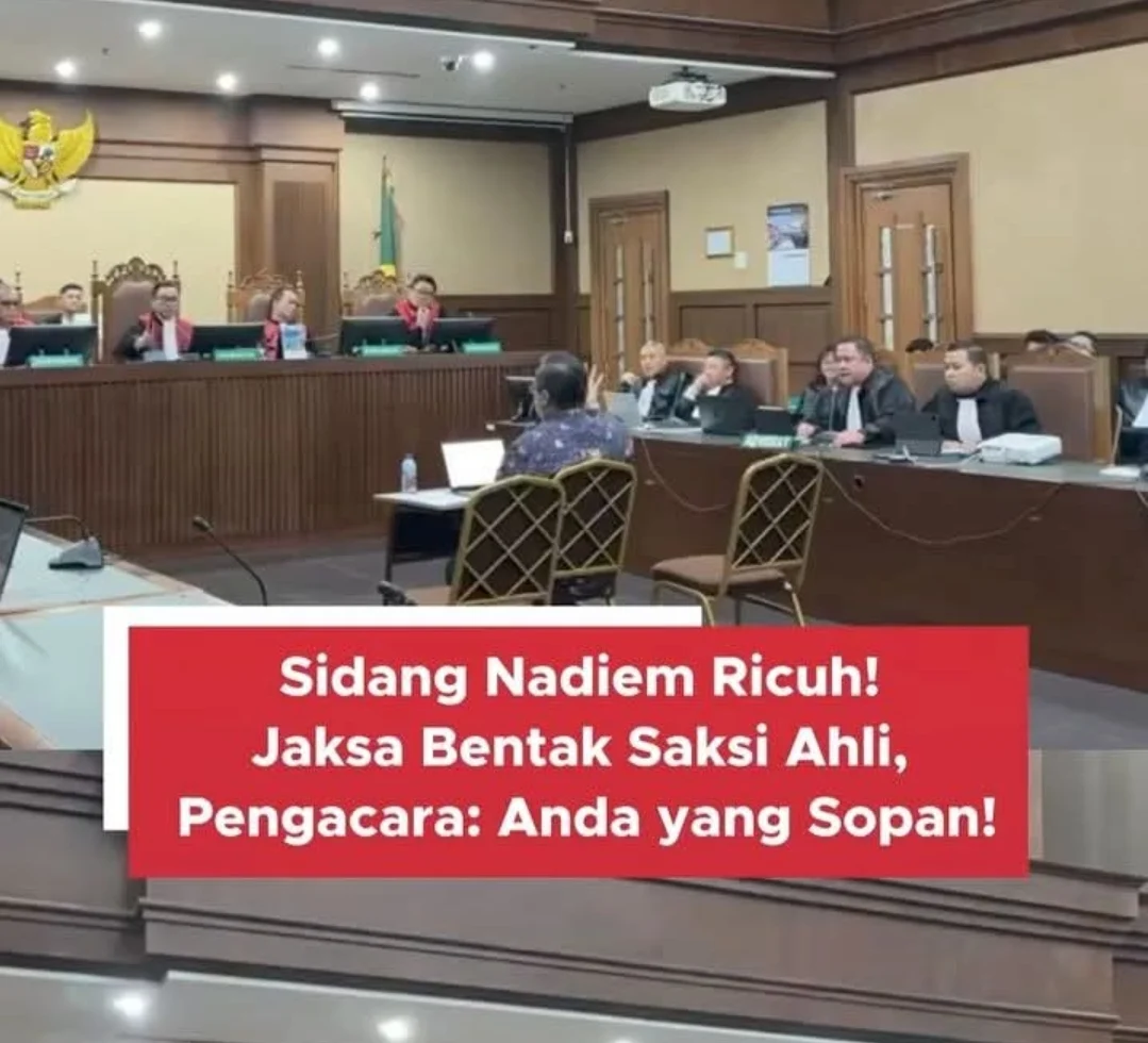 SIDANG NADIEM MAKARIM RICUH! JAKSA BENTAK SAKSI AHLI