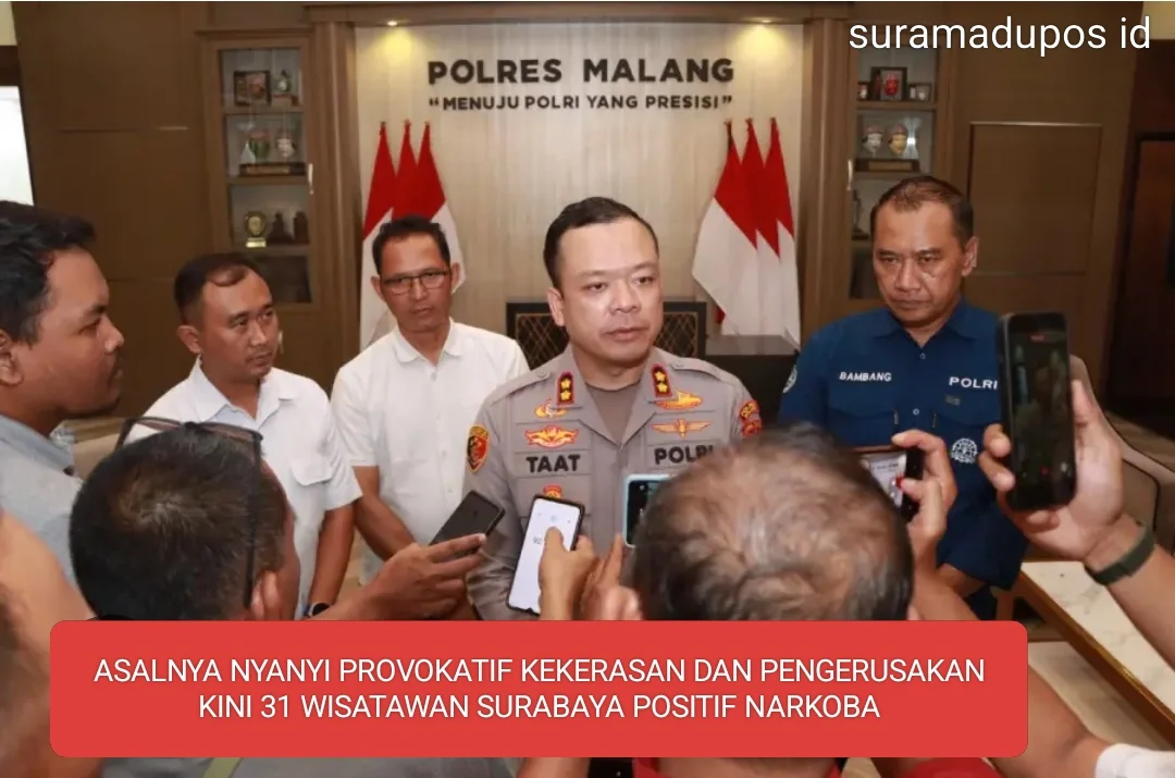 ASALNYA NYANYI PROVOKATIF,KEKERASAKAN DAN PENGERUSAKAN KINI 31 WISATAWAN SURABAYA POSITIF NARKOBA
