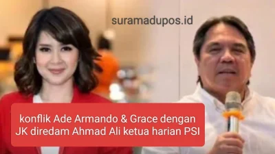 konflik ade armando dan grace dengan Jk diredam ahmad ali ketua harian psi