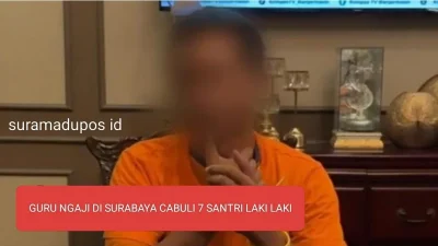 Guru Ngaji di Surabaya Cabuli 7 Santri Laki-Laki