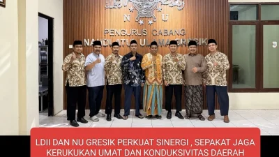 LDII dan NU Gresik Perkuat Sinergi, Sepakat Jaga Kerukunan Umat dan Kondusivitas Daerah