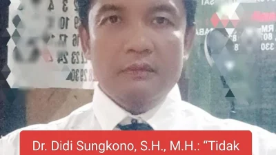 Dr. Didi Sungkono, S.H., M.H.: “Tidak Boleh Oknum POLRI ‘Arogan’ Pukul Anak Buah, Ini Perbuatan Pidana, Harus diusut Secara Transparan.”