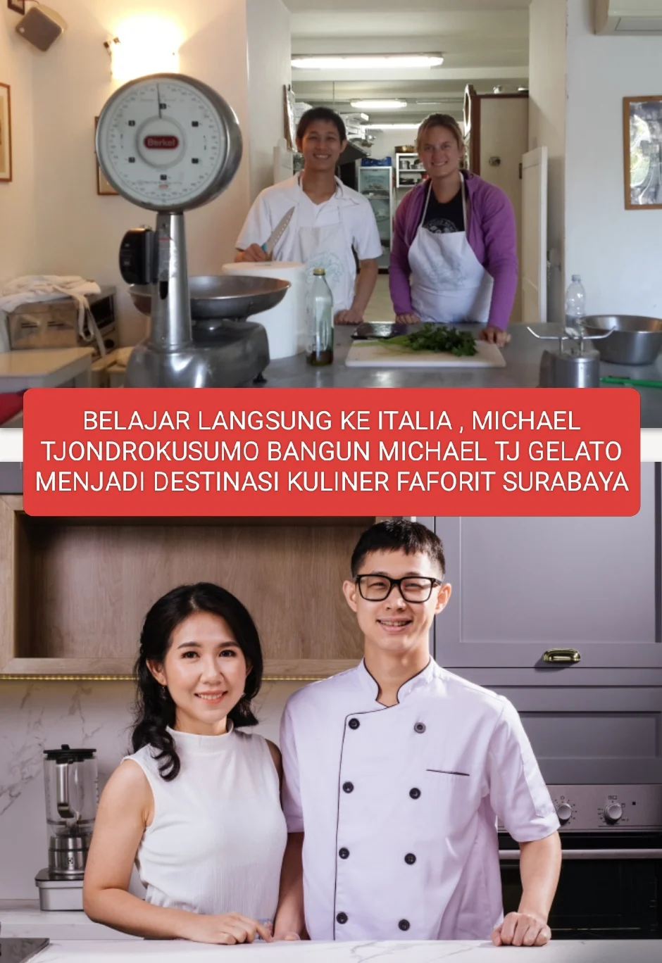 Belajar Langsung ke Italia, Michael Tjondrokusumo Bangun Michael TJ Gelato Menjadi Destinasi Kuliner Favorit Surabaya
