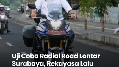 ERI CAHYADI WALIKOTA SURABAYA UJI COBA AKSES JALAN RADIAL ROAD LONTAR