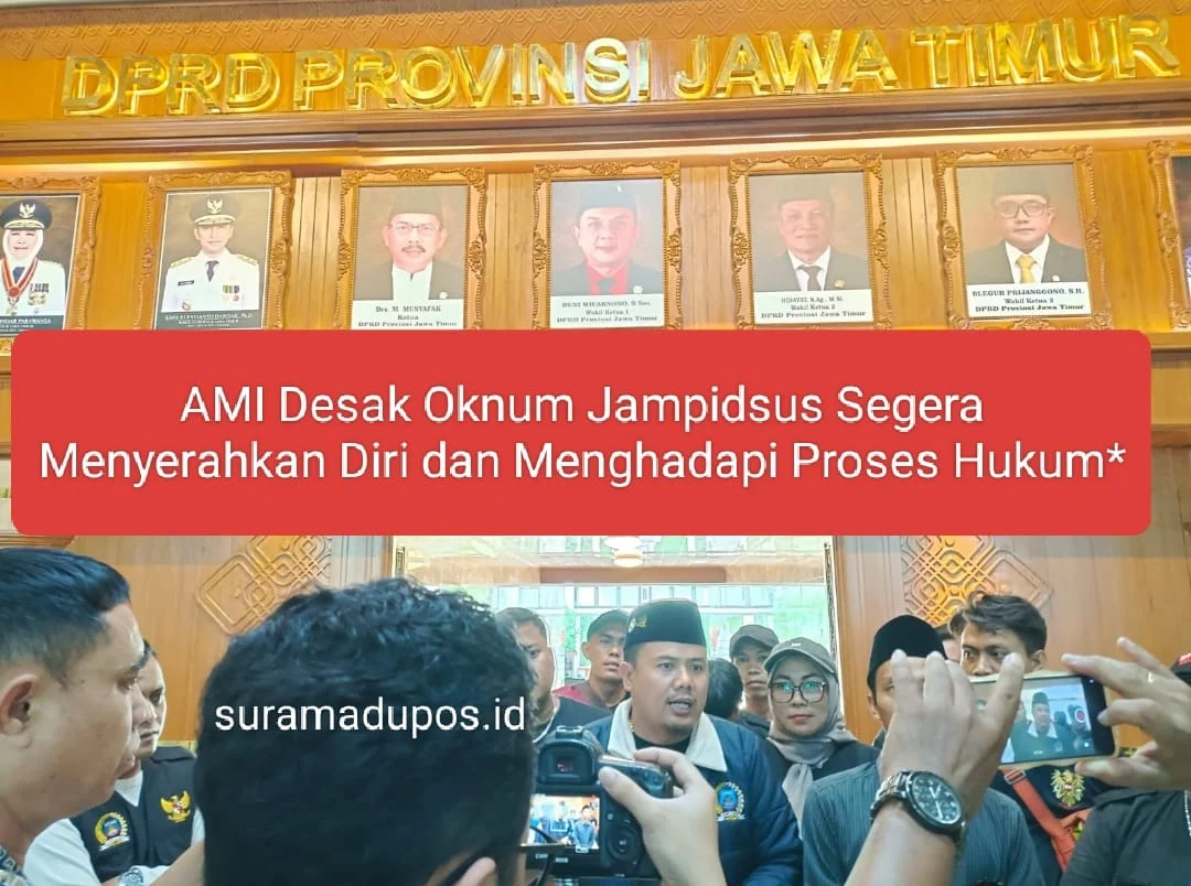 AMI Desak Oknum Jampidsus Segera Menyerahkan Diri dan Menghadapi Proses Hukum