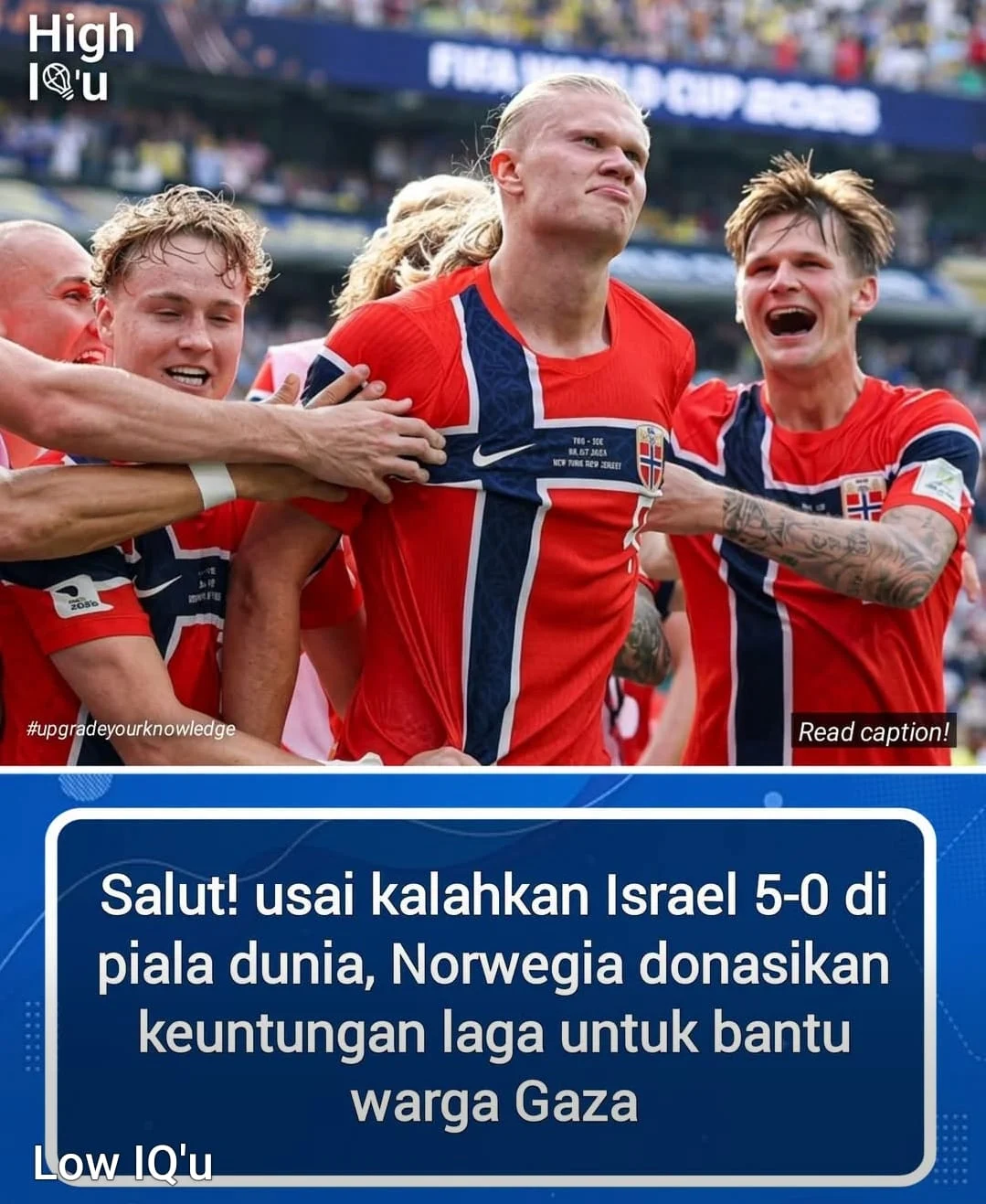 TAK HANYA LIBAS ISRAEL 5-O NORWEGIA MEMBERI BANTUAN SELURUH KEUNTUNGAN PERTANDINGAN KE PALESTINA