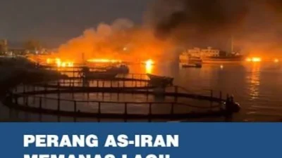 Perang AS-Iran Memanas Lagi, Selat Hormuz ditutup , Teluk bagai Neraka