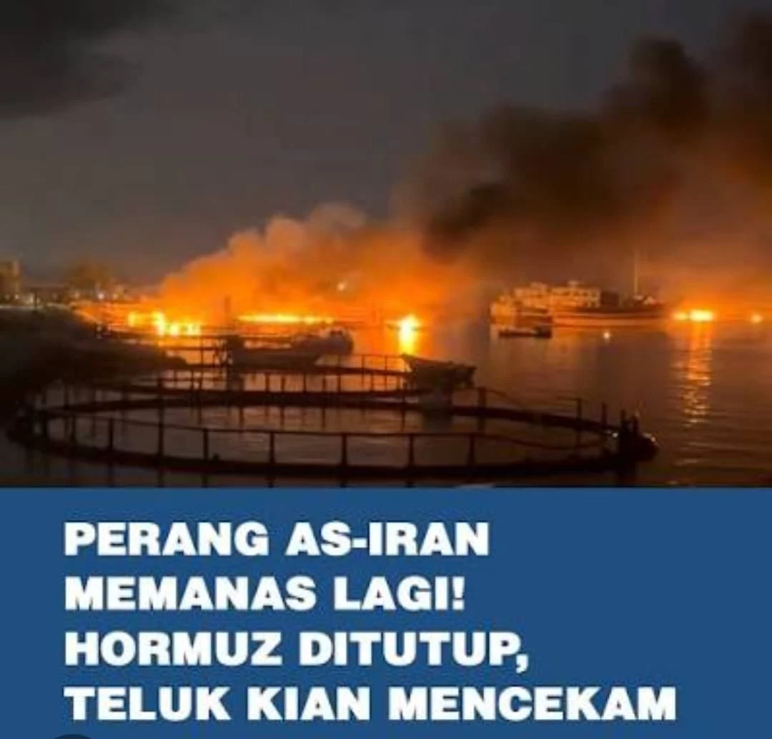 Perang AS-Iran Memanas Lagi, Selat Hormuz ditutup , Teluk bagai Neraka