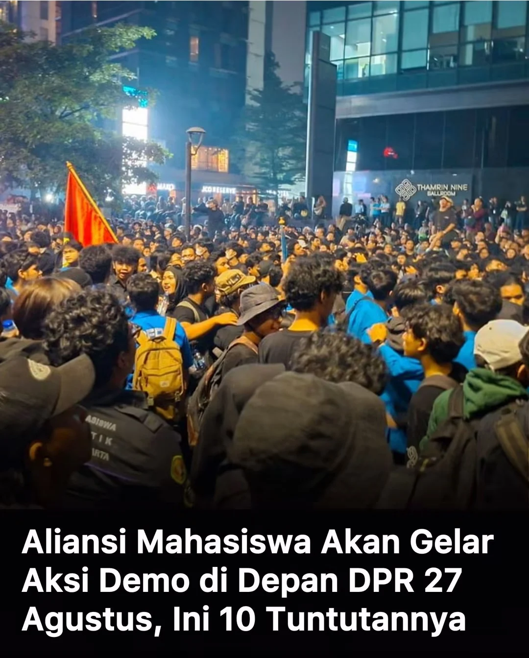 27 AGUSTUS ALIANSI MAHASISWA & MASYARAKAT SIPIL GELAR AKSI DEMO "MEREBUT KEMBALI INDONESIA"
