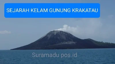 SEJARAH KELAM GUNUNG KRAKATAU