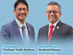DESAS DESUS DIBALIK PERGANTIAN MENKEU PURBAYA KE SUAHASIL NAZARA