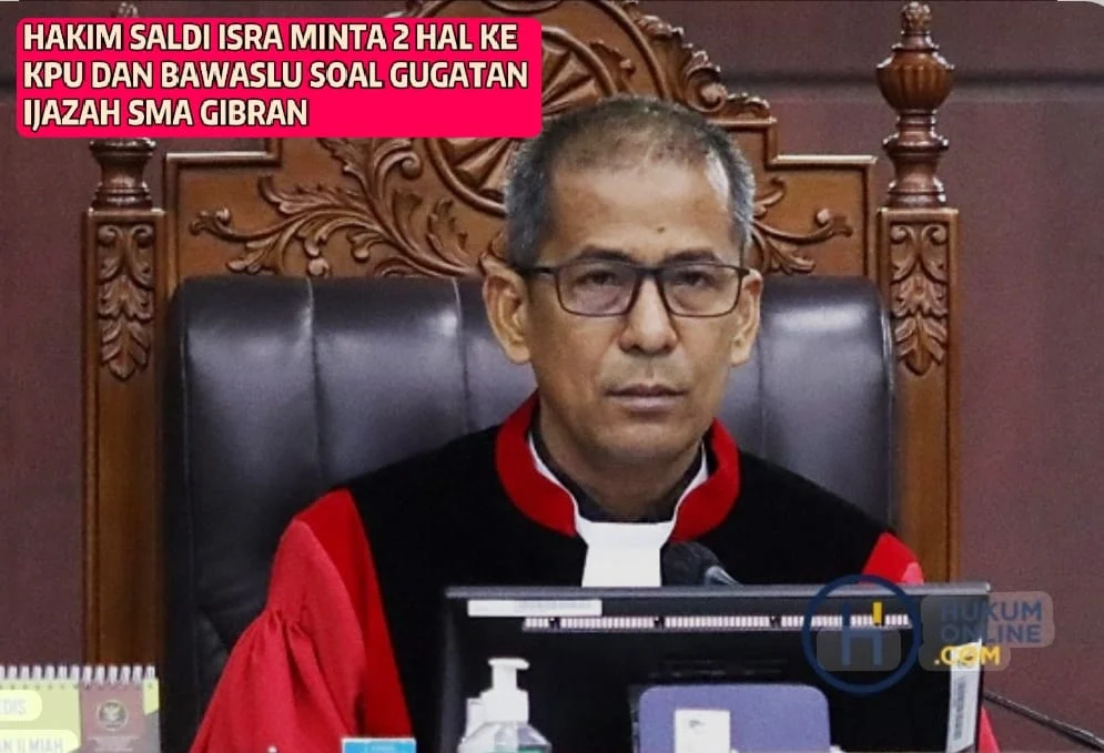 Hakim Saldi Minta 2 Hal ke KPU dan Bawaslu soal Gugatan Ijazah SMA Gibran